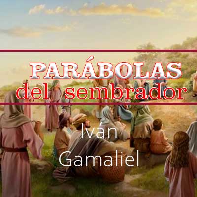 Parábolas del Sembrador