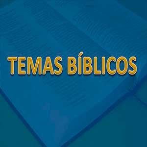 Temas Bíblicos