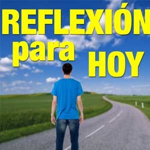 Reflexión para hoy