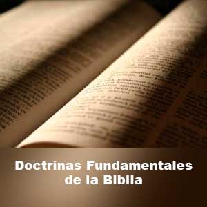 Doctrinas Fundamentales de la Biblia - #60