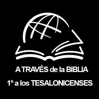 1° Tesalonicenses 5:11-28